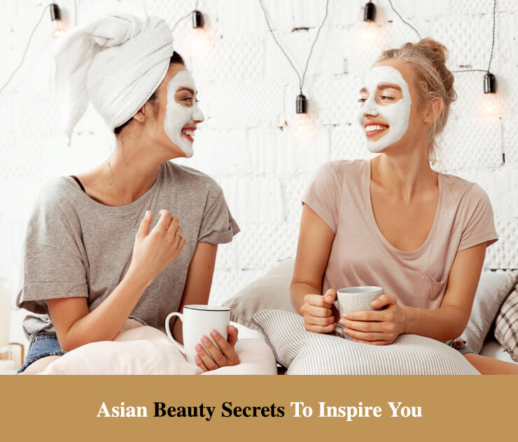 Asian Beauty Secrets to Inspire You